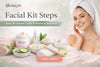 Facial Kit Steps