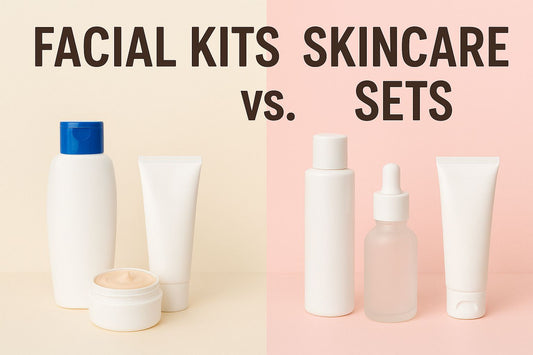 Facial Kits vs. Skincare Sets – Which One Fits Your Skin Better?
